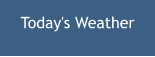Today's Weather