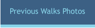 Previous Walks Photos