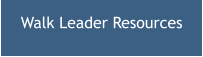 Walk Leader Resources