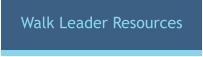 Walk Leader Resources